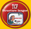 TCF : structure de la langue